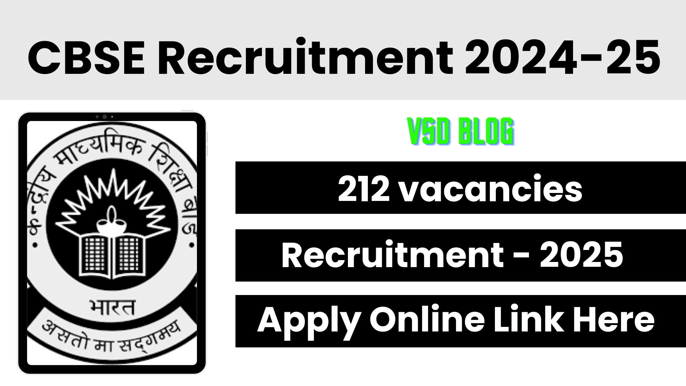 CBSE Recruitment 2024-25: Apply for Superintendent & Junior Assistant Posts